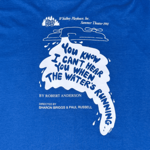 Vintage 90s Can't Hear Water's Running Summer Theater T-Shirt LARGE