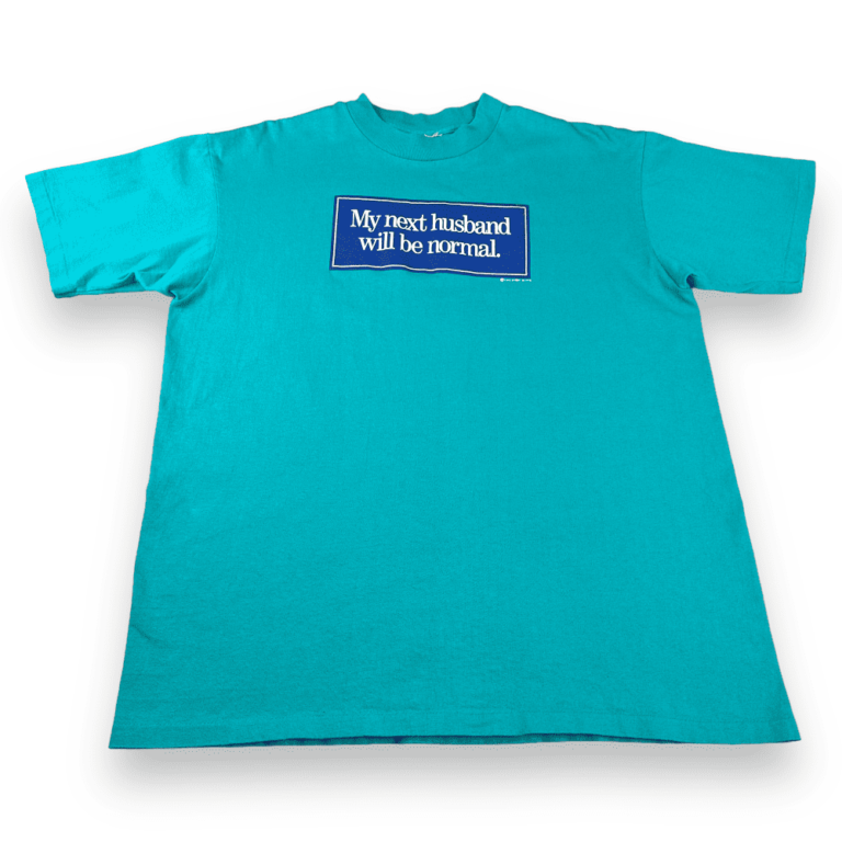 Vintage 80s My Next Husband Will Be Normal T-Shirt LARGE
